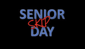 Senior Skip Day Should Be School Sponsored