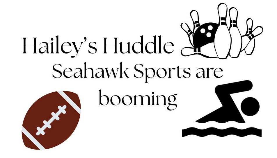 Hailey's Huddle: Seahawk Sports are in their prime